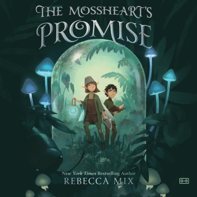 Rebecca Mix - Mossheart's Promise, Ljudbok