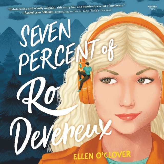 Ellen O'Clover - Seven Percent of Ro Devereux, Ljudbok