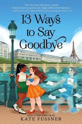 Kate Fussner - 13 Ways to Say Goodbye, Inbunden