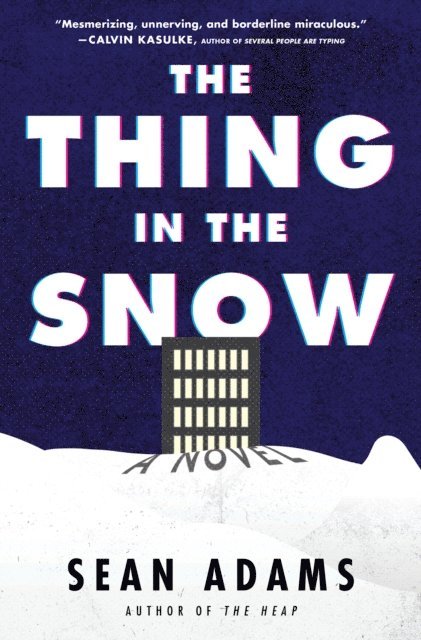 Sean Adams - Thing in the Snow, E-bok