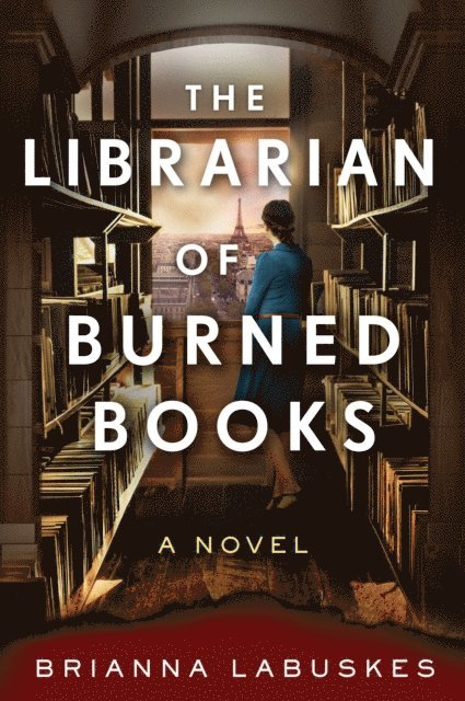 Brianna Labuskes - Librarian of Burned Books, E-bok