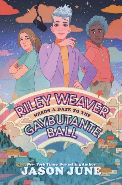 Jason June - Riley Weaver Needs a Date to the Gaybutante Ball, E-bok