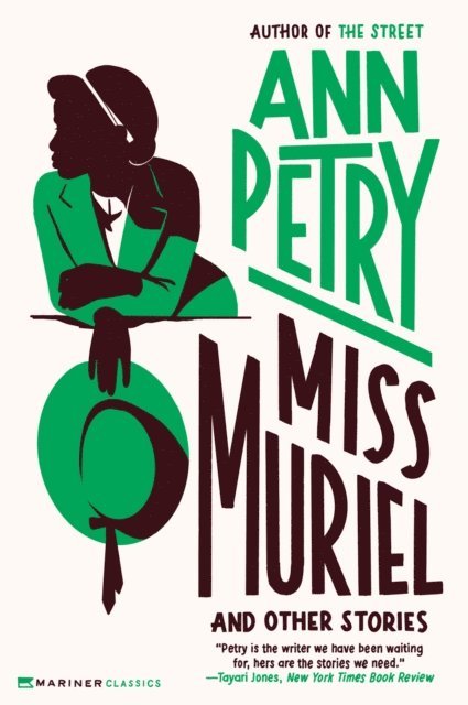 Ann Petry - Miss Muriel and Other Stories, E-bok