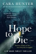 Hope to Die
