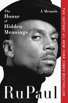 Rupaul - The House of Hidden Meanings: A Memoir, Häftad. Tillgänglighet: Lägg i varukorg