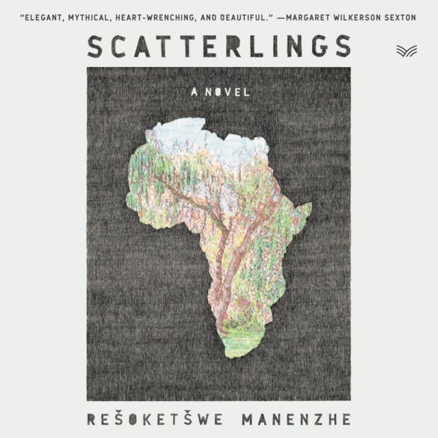 Resoketswe Martha Manenzhe - Scatterlings, Ljudbok