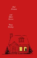 Bad Dreams And Other Stories