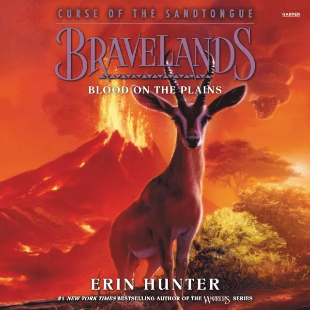 Bravelands: Curse of the Sandtongue #3: Blood on the Plains