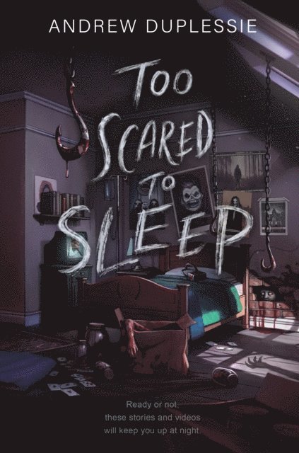 Too Scared to Sleep