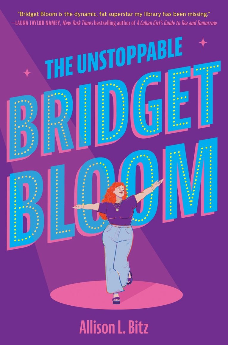 Allison L. Bitz - Unstoppable Bridget Bloom, Inbunden