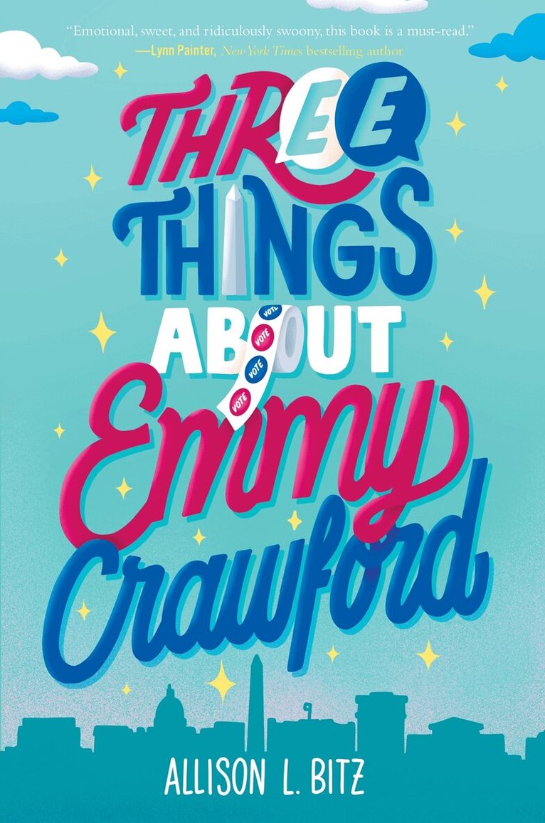 Allison L. Bitz - Three Things About Emmy Crawford, Inbunden