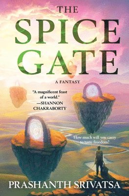Prashanth Srivatsa - The Spice Gate: A Fantasy, Inbunden. Tillgänglighet: Lägg i varukorg