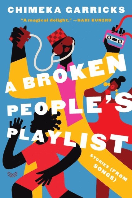 Chimeka Garricks - Broken People's Playlist, E-bok