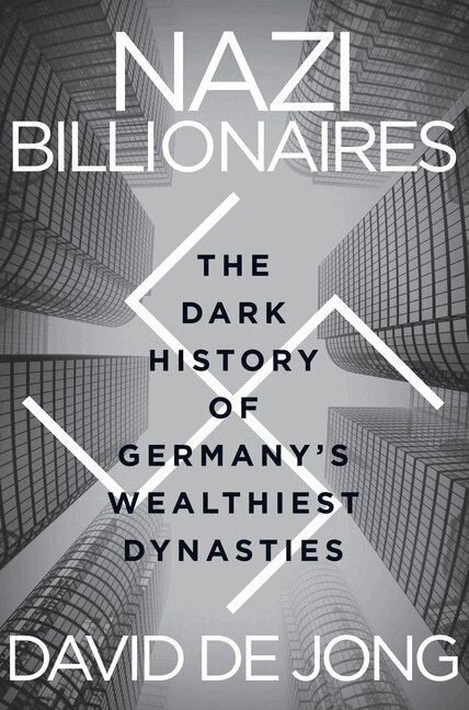 David de Jong - Nazi Billionaires, Häftad