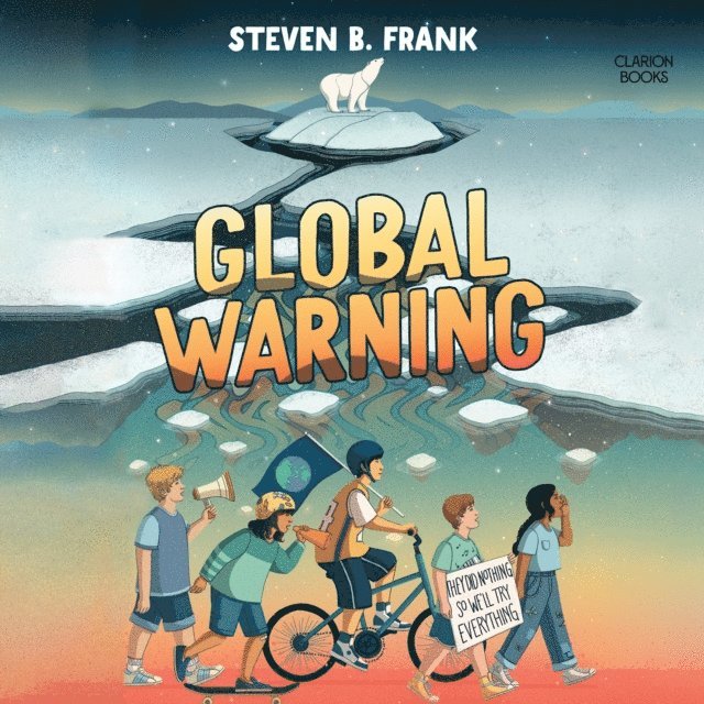 Steven B. Frank - Global Warning, Ljudbok