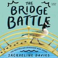 The Bridge Battle