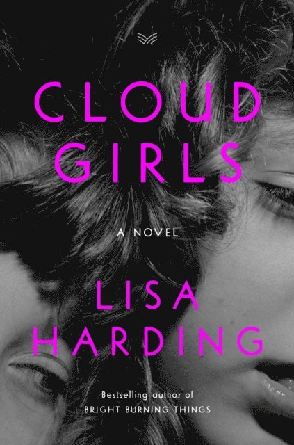 Lisa Harding - Cloud Girls, E-bok. Tillgänglighet: Lägg i varukorg