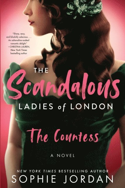 Sophie Jordan - Scandalous Ladies of London, E-bok