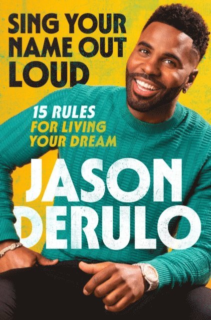 Jason Derulo - Sing Your Name Out Loud, E-bok