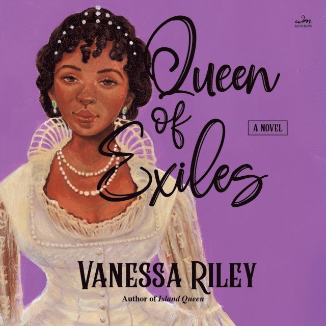 Vanessa Riley - Queen of Exiles, Ljudbok