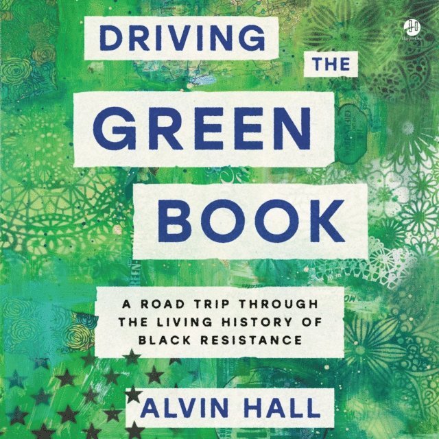 Alvin Hall - Driving the Green Book, Ljudbok