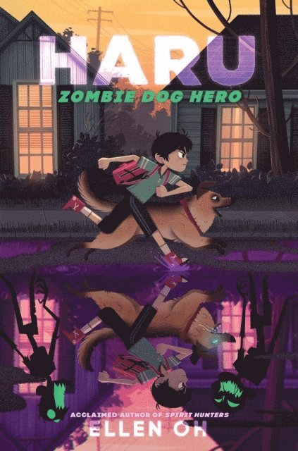 Ellen Oh - Haru, Zombie Dog Hero, E-bok