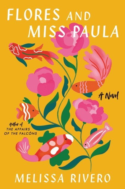 Melissa Rivero - Flores and Miss Paula, E-bok