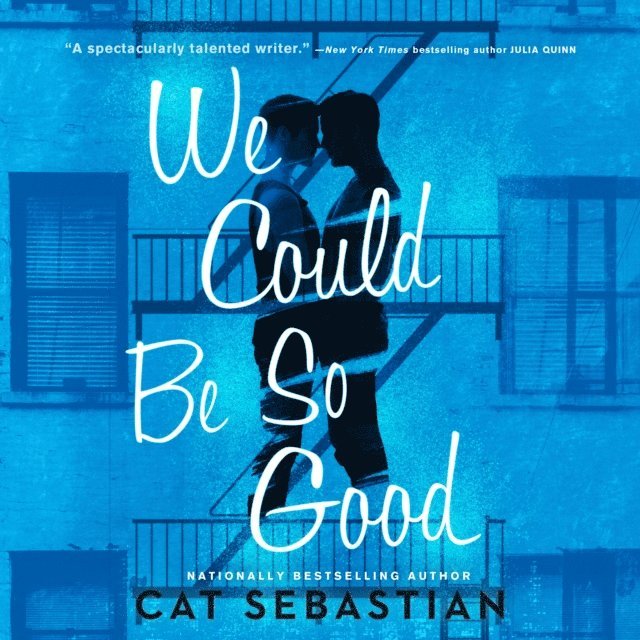Cat Sebastian - We Could Be So Good, Ljudbok