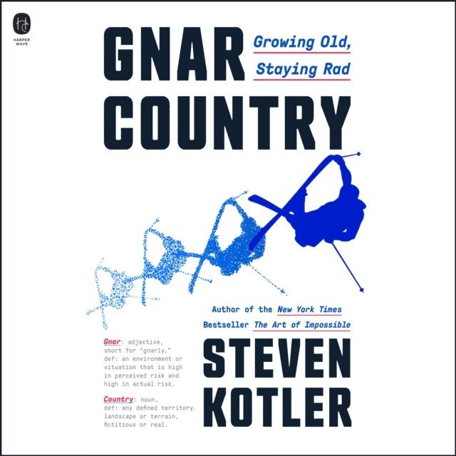Steven Kotler - Gnar Country, Ljudbok