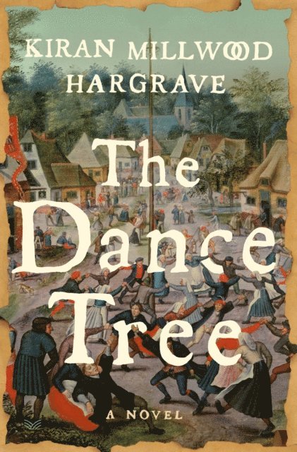 Kiran Millwood Hargrave - Dance Tree, E-bok