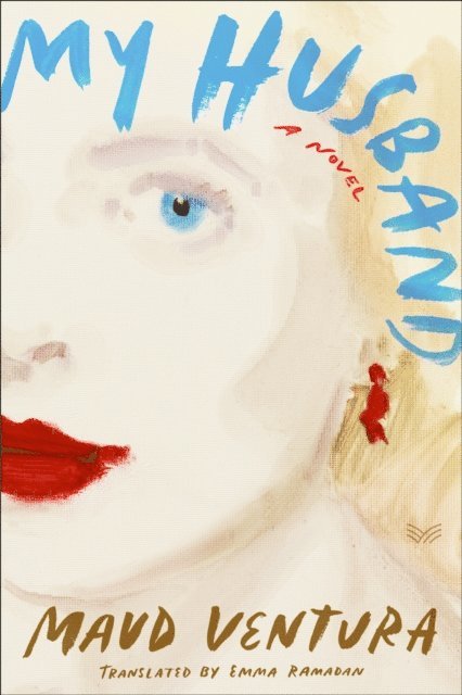 Maud Ventura - My Husband, E-bok