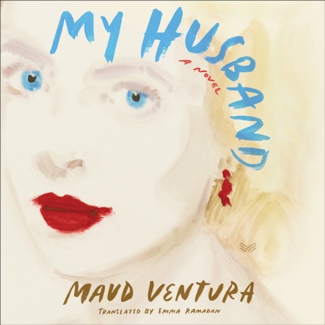 Maud Ventura - My Husband, Ljudbok