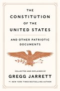 Constitution of the United States and Other Patriotic Documents