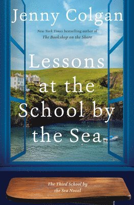 Jenny Colgan - Lessons at the School by the Sea, Inbunden