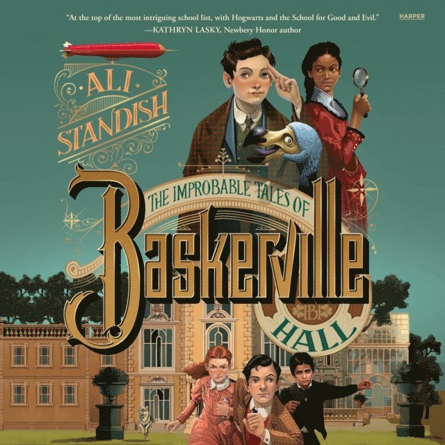 Ali Standish - Improbable Tales of Baskerville Hall Book 1, Ljudbok