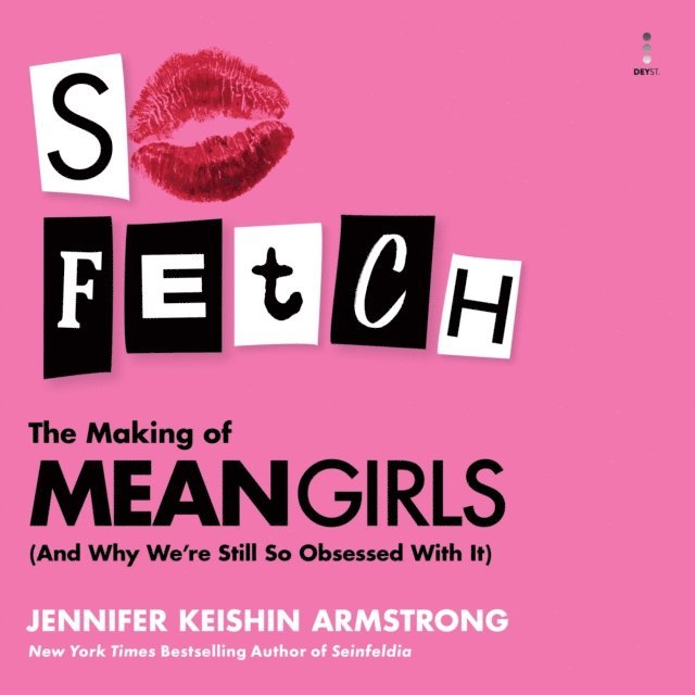 Jennifer Keishin Armstrong - So Fetch, Ljudbok