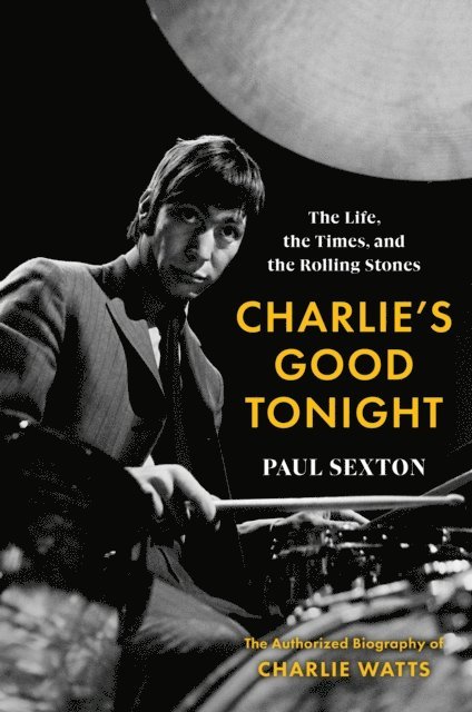 Paul Sexton - Charlie's Good Tonight, E-bok
