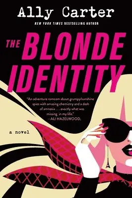 Ally Carter - The Blonde Identity, Häftad