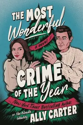 Ally Carter - The Most Wonderful Crime of the Year, Häftad