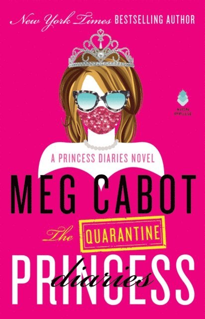 Meg Cabot - Quarantine Princess Diaries, E-bok