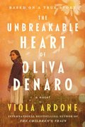 Unbreakable Heart Of Oliva Denaro