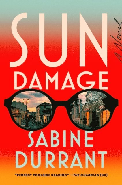 Sabine Durrant - Sun Damage, E-bok
