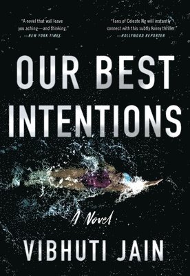 Vibhuti Jain - Our Best Intentions, Häftad