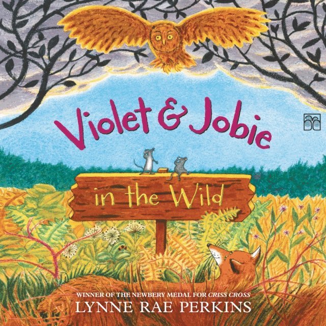 Lynne Rae Perkins - Violet and Jobie in the Wild, Ljudbok