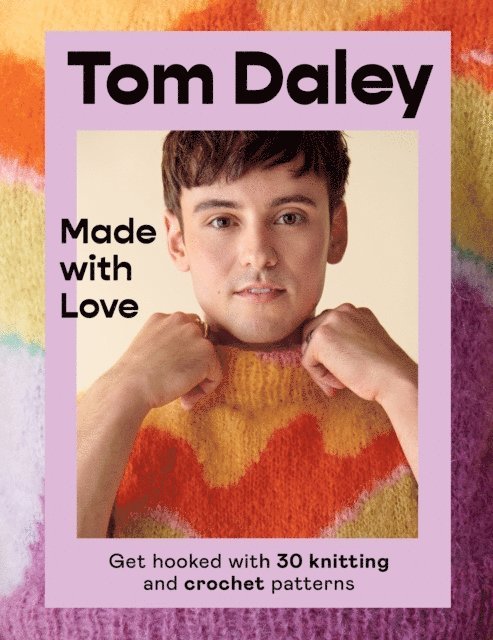 Tom Daley - Made with Love, E-bok