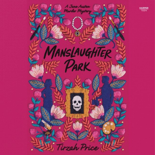 Tirzah Price - Manslaughter Park, Ljudbok