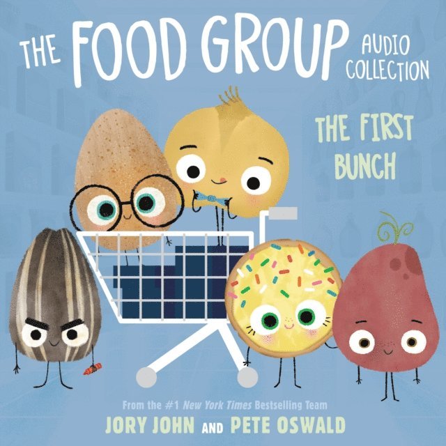 Jory John - Food Group Audio Collection: The First Bunch, Ljudbok