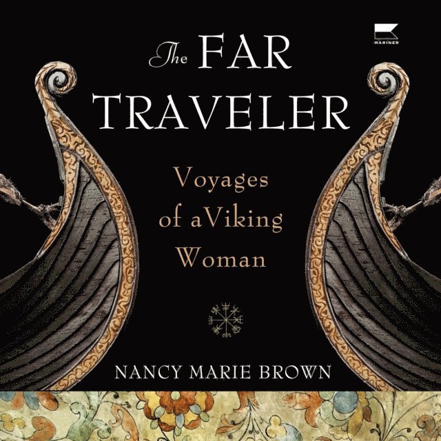 Nancy Marie Brown - Far Traveler, Ljudbok