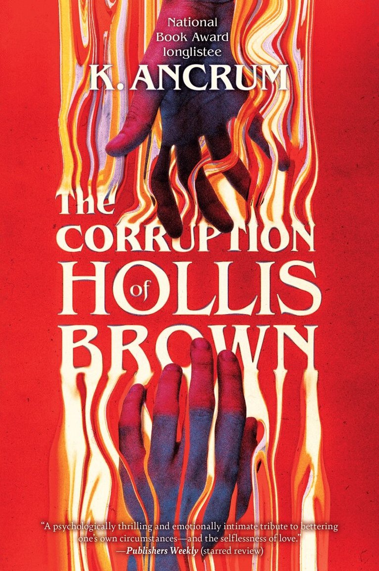 K. Ancrum - Corruption of Hollis Brown, Häftad