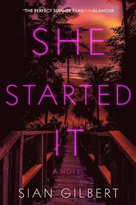 Sian Gilbert - She Started It, Häftad